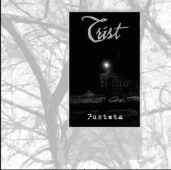 Trist (CZ) : Pustota